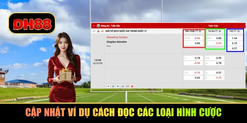 Cập nhật ví dụ cách đọc các loại hình cược