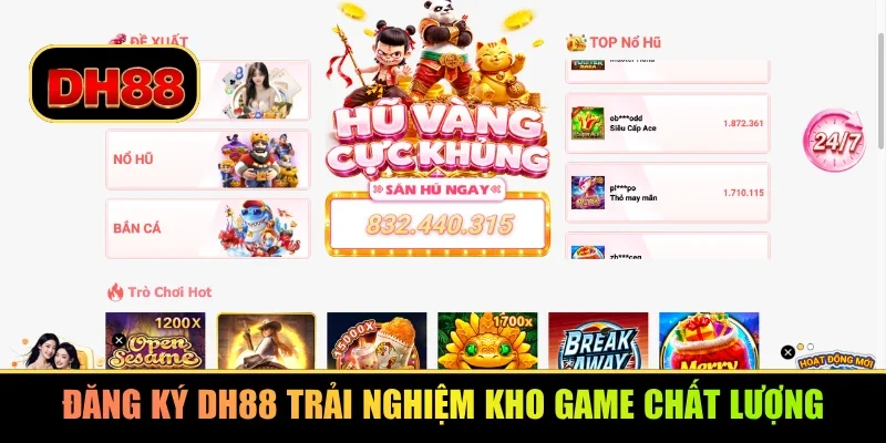 Đăng ký DH88 trải nghiệm kho game chất lượng